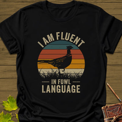 Fowl Language T-Shirt - Bird Graphic Tee - Gift for Bird Lovers - Unisex
