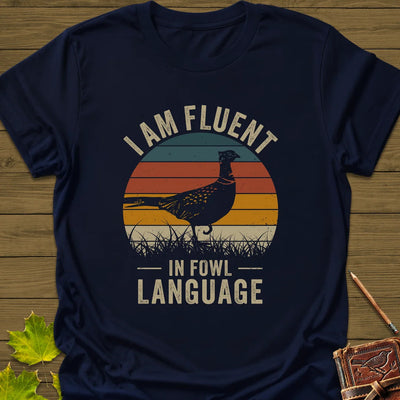 Fowl Language T-Shirt - Bird Graphic Tee - Gift for Bird Lovers - Unisex
