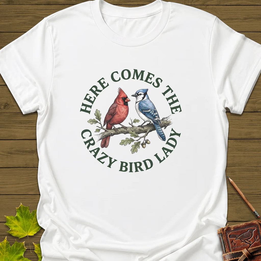 Crazy Bird Lady T-Shirt - Graphic Tee - Gift for Bird Lovers - Unisex