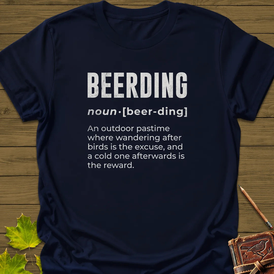 Beerding Definition T-Shirt - Bird Graphic Tee - Gift for Bird Lovers - Unisex