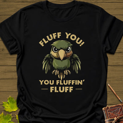 Fluff You Parrot T-Shirt - Bird Graphic Tee - Gift for Bird Lovers - Unisex