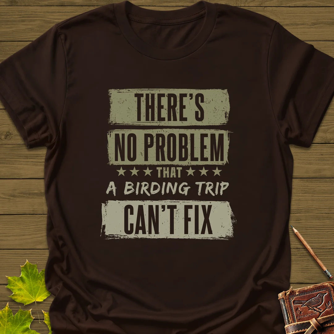 Birding Trip Fix T-Shirt - Bird Graphic Tee - Gift for Bird Lovers - Unisex