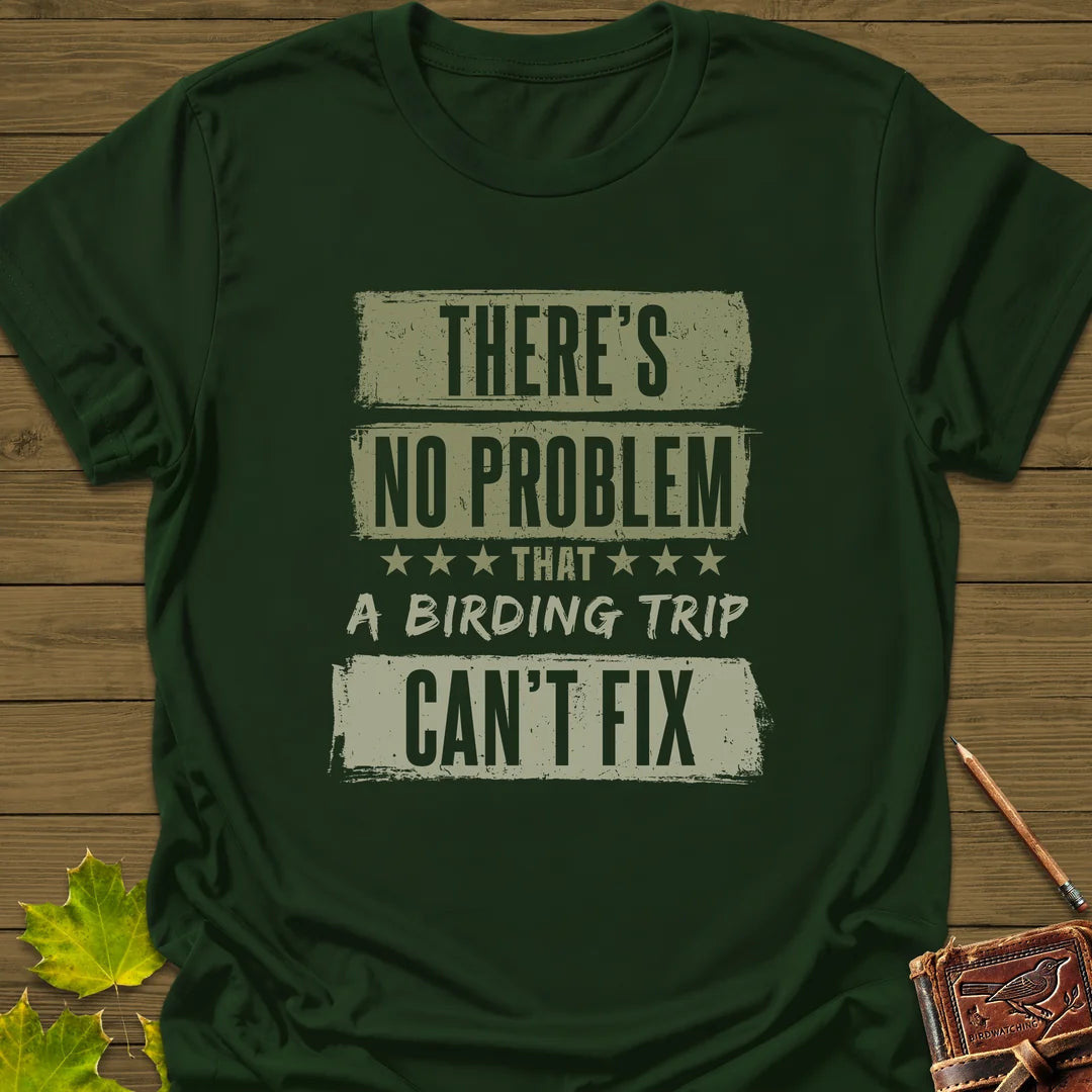 Birding Trip Fix T-Shirt - Bird Graphic Tee - Gift for Bird Lovers - Unisex