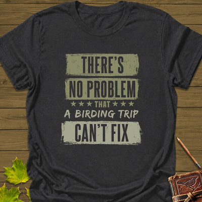 Birding Trip Fix T-Shirt - Bird Graphic Tee - Gift for Bird Lovers - Unisex
