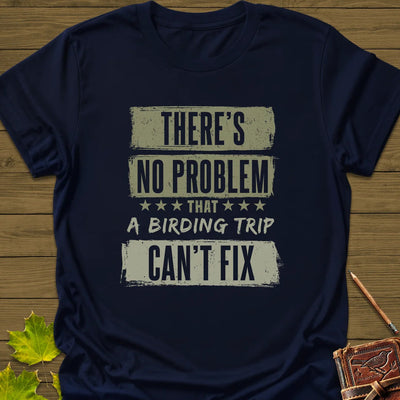 Birding Trip Fix T-Shirt - Bird Graphic Tee - Gift for Bird Lovers - Unisex