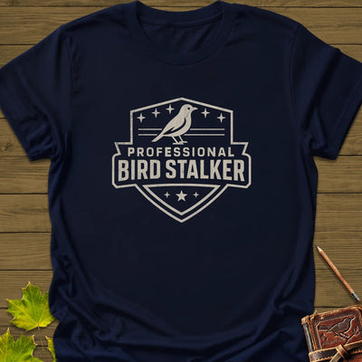 Bird Stalker T-Shirt - Graphic Tee - Gift for Bird Lovers - Unisex