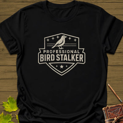 Bird Stalker T-Shirt - Graphic Tee - Gift for Bird Lovers - Unisex