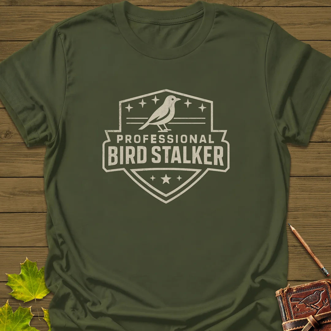 Bird Stalker T-Shirt - Graphic Tee - Gift for Bird Lovers - Unisex