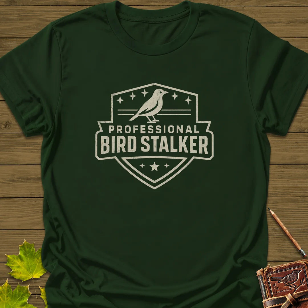 Bird Stalker T-Shirt - Graphic Tee - Gift for Bird Lovers - Unisex
