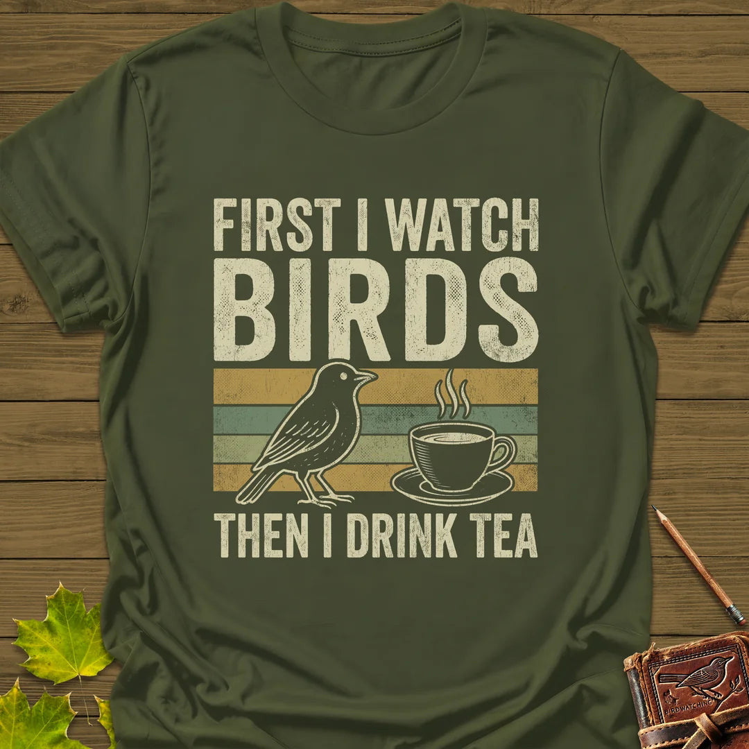 Birds Then Tea T-Shirt - Bird Graphic Tee - Gift for Bird Lovers - Unisex