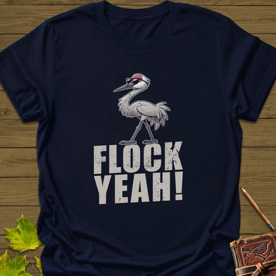 Flock Yeah T-Shirt - Bird Graphic Tee - Gift for Bird Lovers - Unisex