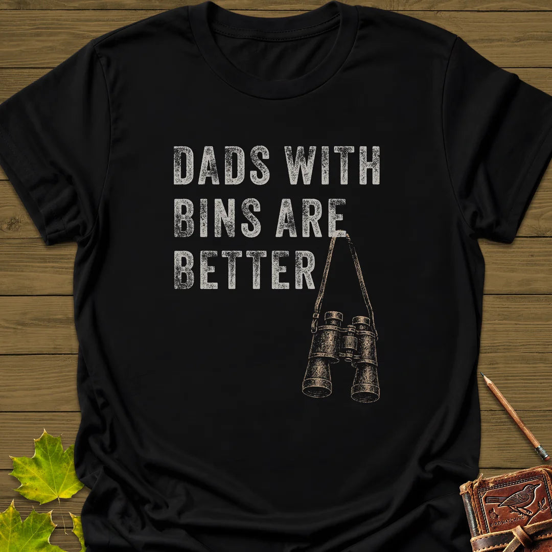 Dads With Bins T-Shirt - Bird Graphic Tee - Gift for Bird Lovers - Unisex