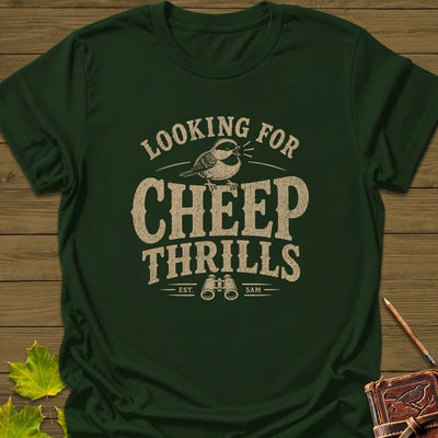 Cheep Thrills T-Shirt - Bird Graphic Tee - Gift for Bird Lovers - Unisex