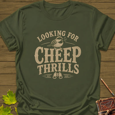 Cheep Thrills T-Shirt - Bird Graphic Tee - Gift for Bird Lovers - Unisex