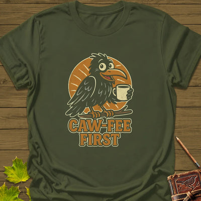 Caw-Fee First T-Shirt - Bird Graphic Tee - Gift for Bird Lovers - Unisex