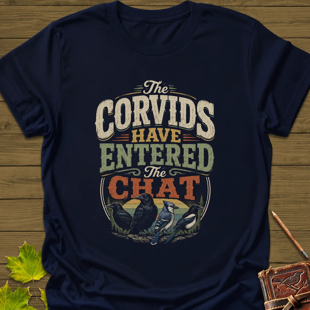 Corvids Entered Chat T-Shirt - Bird Graphic Tee - Gift for Bird Lovers - Unisex