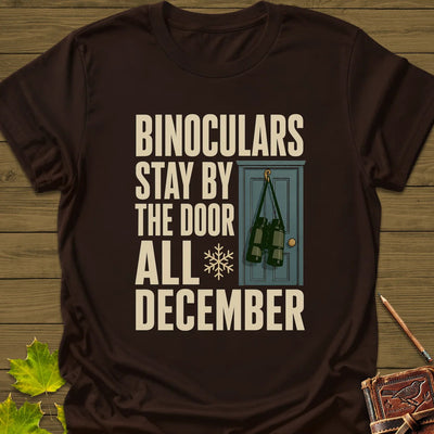 Binoculars By The Door T-Shirt - Bird Graphic Tee - Gift for Bird Lovers - Unisex