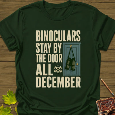 Binoculars By The Door T-Shirt - Bird Graphic Tee - Gift for Bird Lovers - Unisex