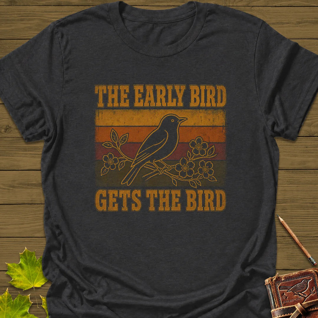 Early Riser T-Shirt - Bird Graphic Tee - Gift for Bird Lovers - Unisex