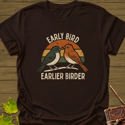 Earlier Birder T-Shirt - Bird Graphic Tee - Gift for Bird Lovers - Unisex