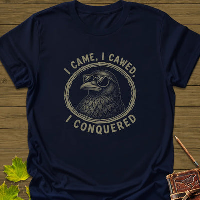 I Came I Cawed T-Shirt - Bird Graphic Tee - Gift for Bird Lovers - Unisex