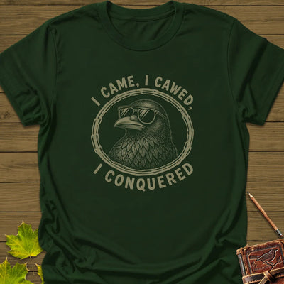 I Came I Cawed T-Shirt - Bird Graphic Tee - Gift for Bird Lovers - Unisex