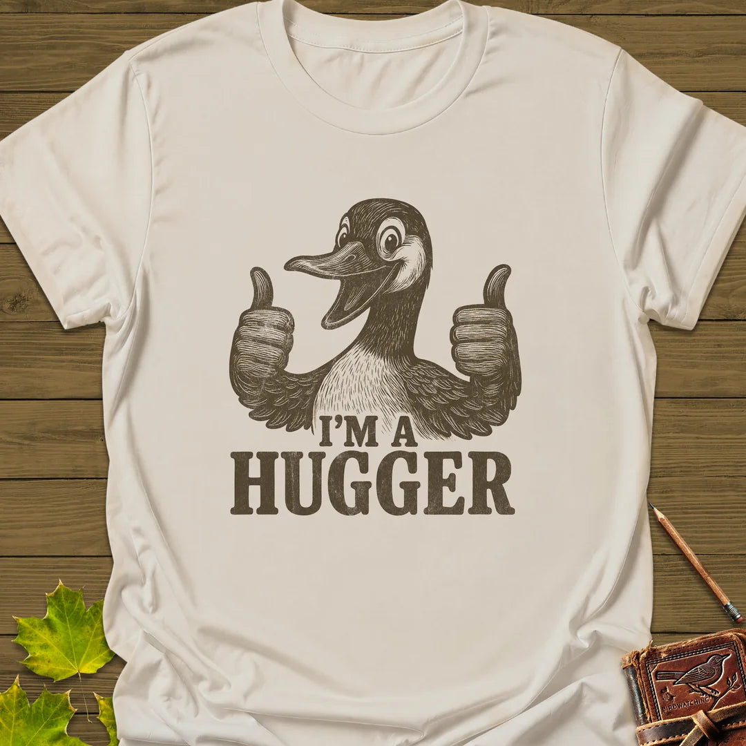I'm a Hugger T-Shirt - Bird Graphic Tee - Gift for Bird Lovers - Unisex