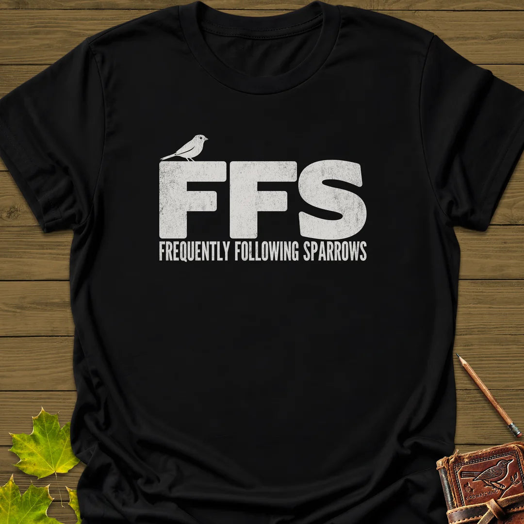 FFS Sparrows T-Shirt - Bird Graphic Tee - Gift for Bird Lovers - Unisex