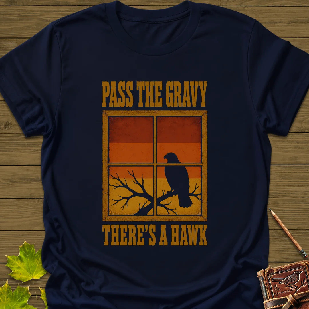 Pass The Gravy Hawk T-Shirt - Bird Graphic Tee - Gift for Bird Lovers - Unisex