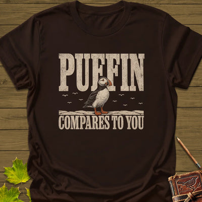 Puffin Compares T-Shirt - Bird Graphic Tee - Gift for Bird Lovers - Unisex