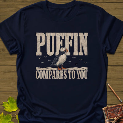 Puffin Compares T-Shirt - Bird Graphic Tee - Gift for Bird Lovers - Unisex