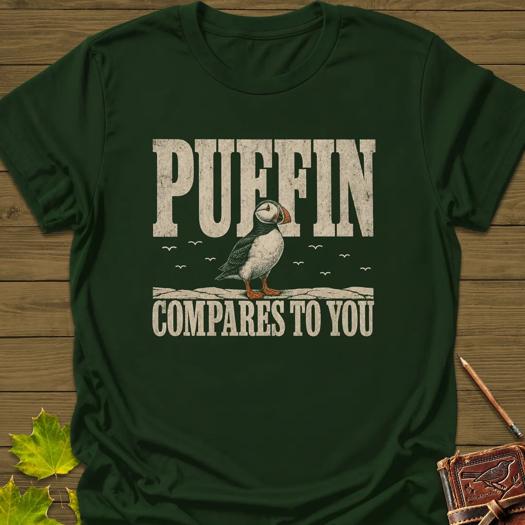 Puffin Compares T-Shirt - Bird Graphic Tee - Gift for Bird Lovers - Unisex