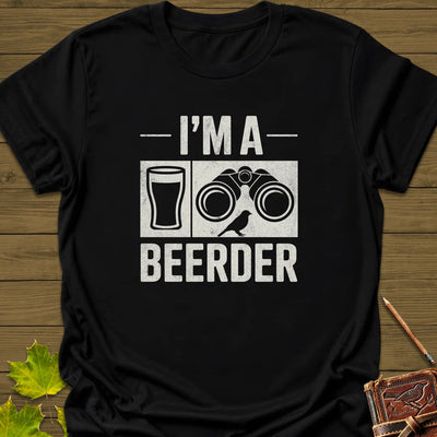 I'm A Beerder T-Shirt - Bird Graphic Tee - Gift for Bird Lovers - Unisex