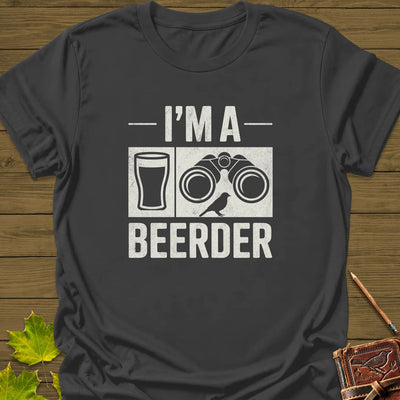 I'm A Beerder T-Shirt - Bird Graphic Tee - Gift for Bird Lovers - Unisex