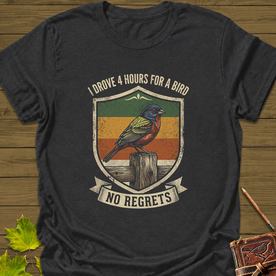 No Regrets T-Shirt - Bird Graphic Tee - Gift for Bird Lovers - Unisex
