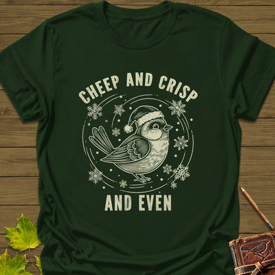 Cheep And Crisp T-Shirt - Bird Graphic Tee - Gift for Bird Lovers - Unisex