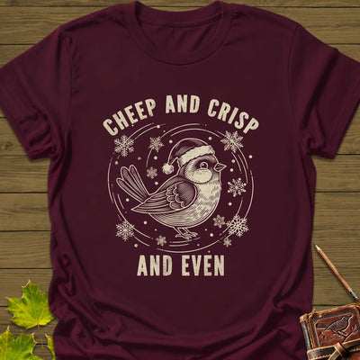 Cheep And Crisp T-Shirt - Bird Graphic Tee - Gift for Bird Lovers - Unisex
