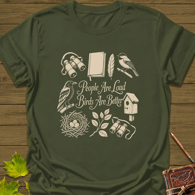 Birds Are Better T-Shirt - Bird Graphic Tee - Gift for Bird Lovers - Unisex