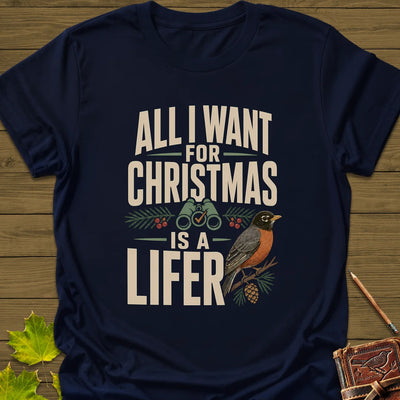 Christmas Lifer Robin T-Shirt - Bird Graphic Tee - Gift for Bird Lovers - Unisex