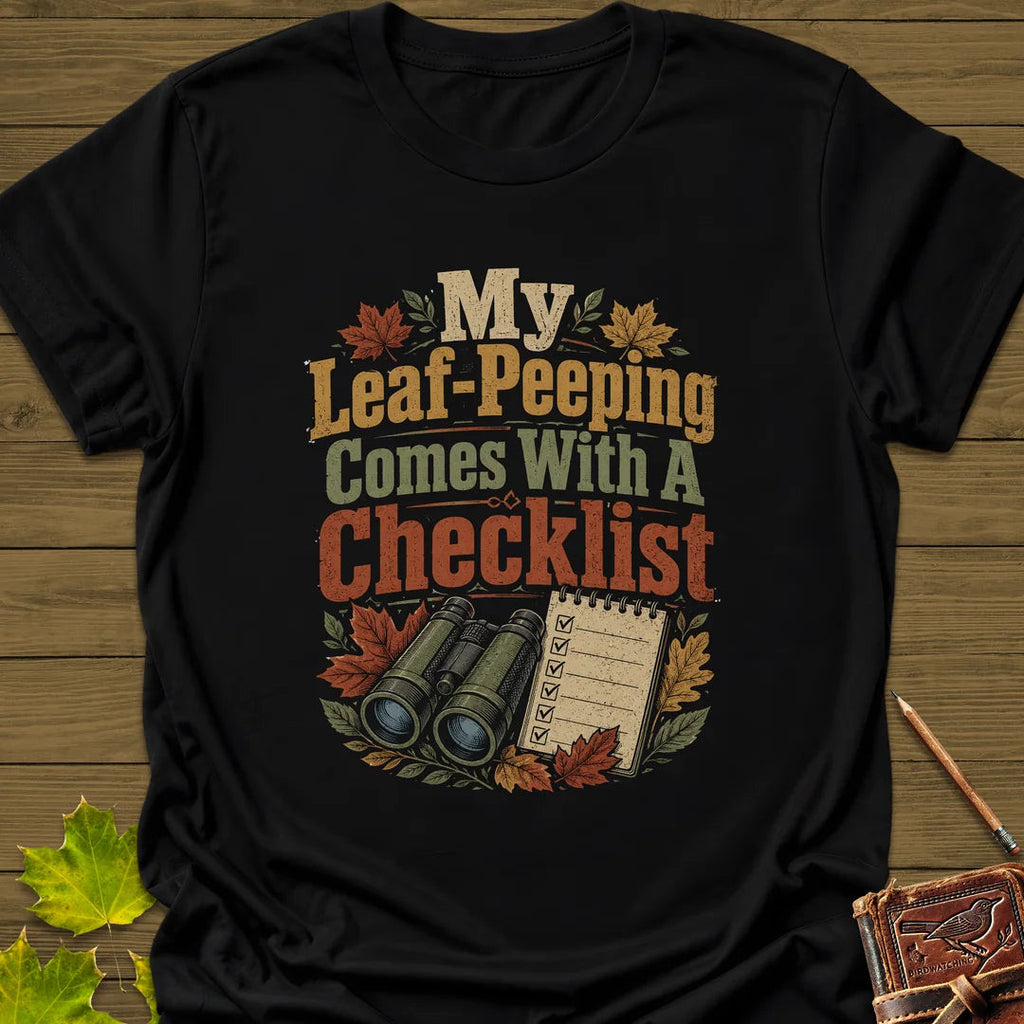 Leaf-Peeping Checklist T-Shirt - Bird Graphic Tee - Gift for Bird Lovers - Unisex