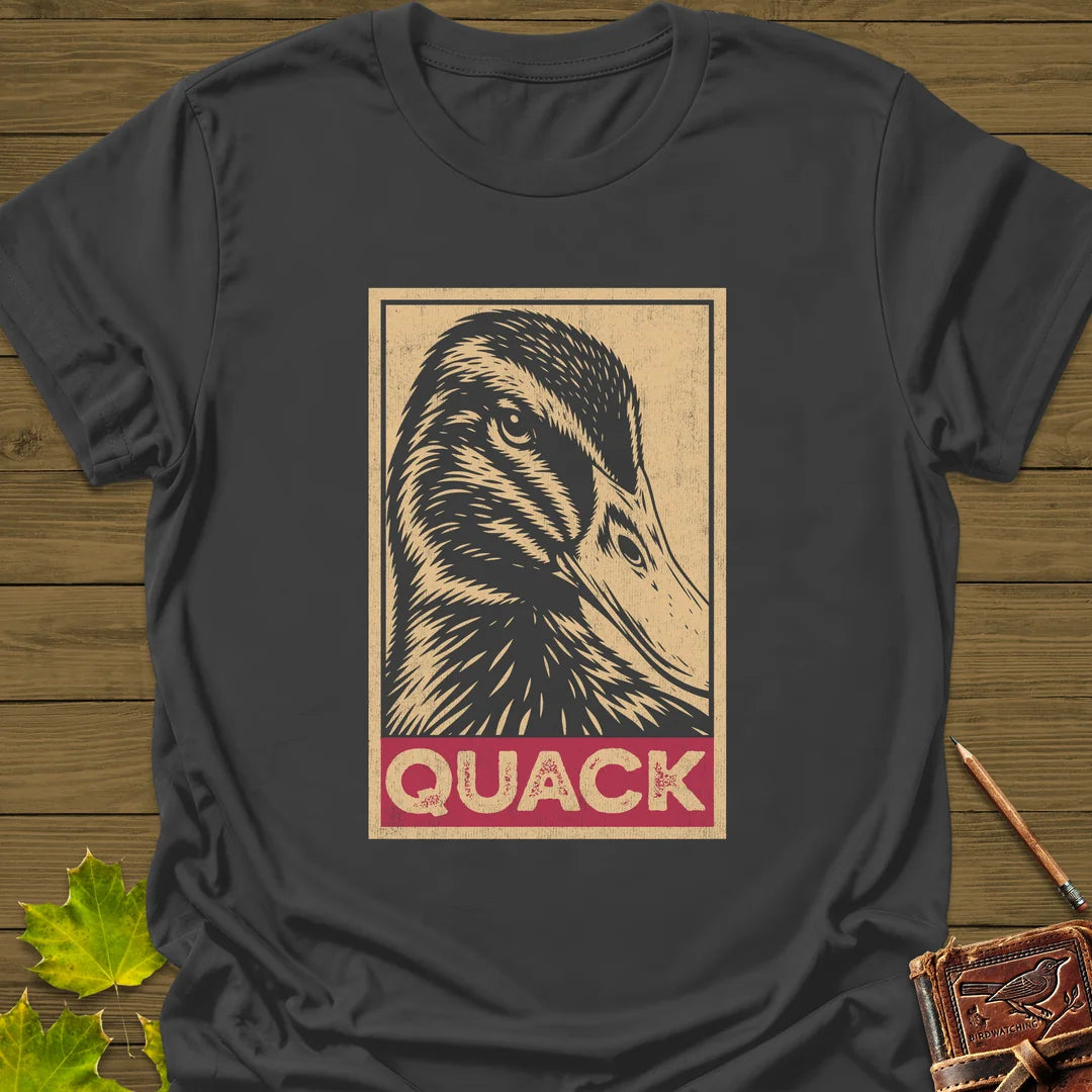 Quack T-Shirt - Bird Graphic Tee - Gift for Bird Lovers - Unisex