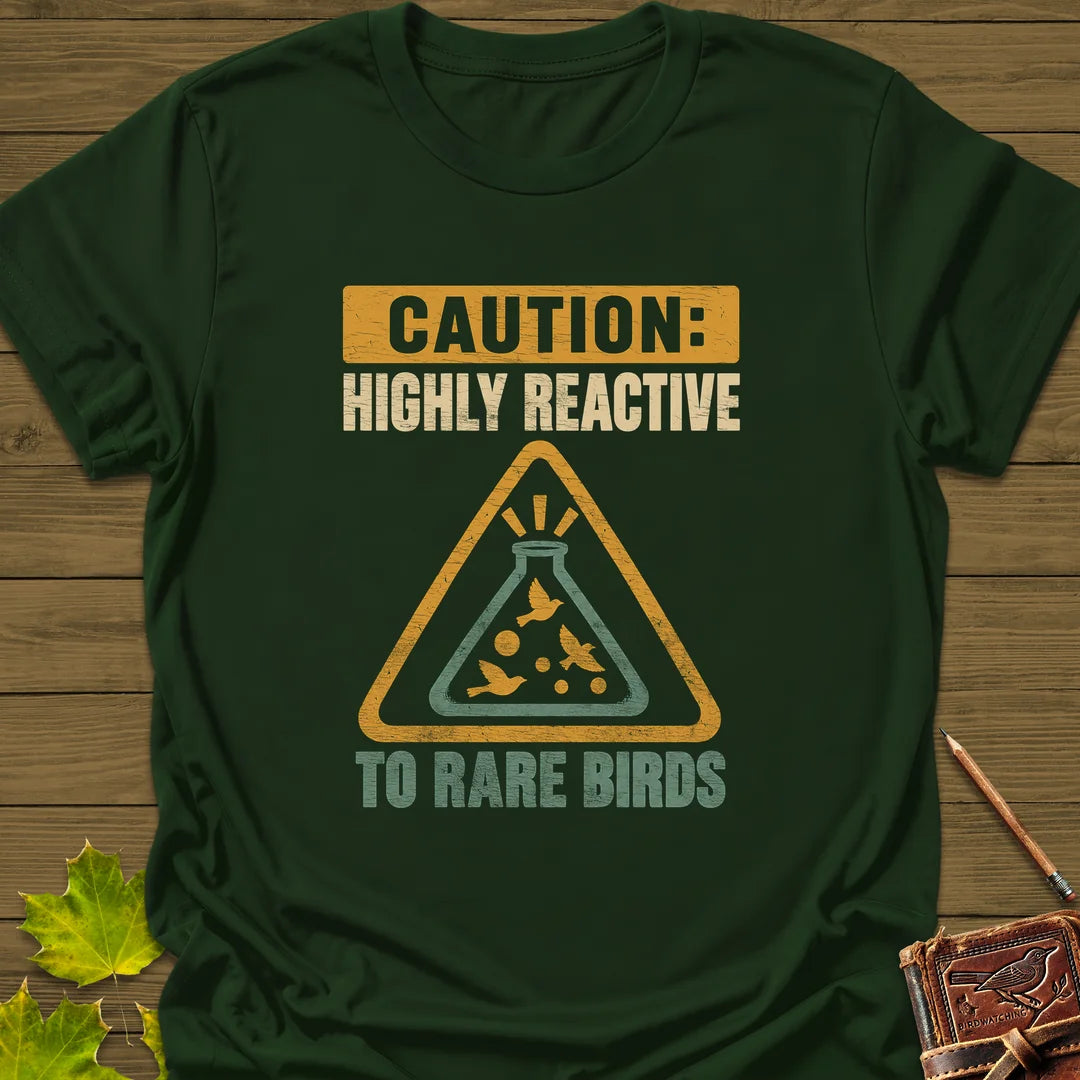 Highly Reactive T-Shirt - Bird Graphic Tee - Gift for Bird Lovers - Unisex