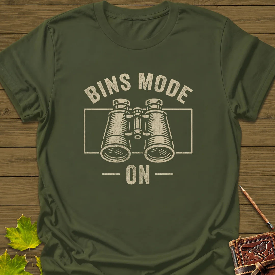 Bins Mode On T-Shirt - Bird Graphic Tee - Gift for Bird Lovers - Unisex