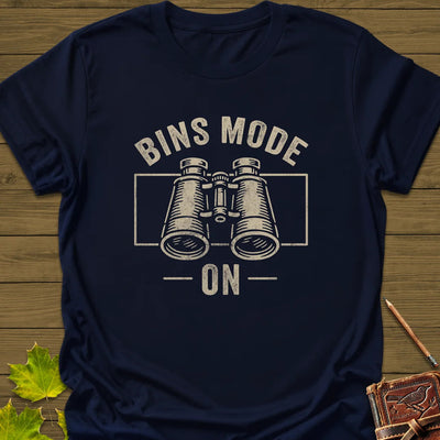 Bins Mode On T-Shirt - Bird Graphic Tee - Gift for Bird Lovers - Unisex