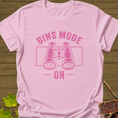 Bins Mode On T-Shirt - Bird Graphic Tee - Gift for Bird Lovers - Unisex