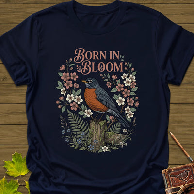Born In Bloom T-Shirt - Bird Graphic Tee - Gift for Bird Lovers - Unisex