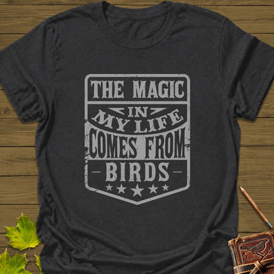 Bird Life Magic T-Shirt - Graphic Tee - Gift for Bird Lovers - Unisex