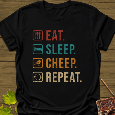 Eat, Sleep, Cheep, Repeat T-Shirt - Bird Graphic Tee - Gift for Bird Lovers - Unisex