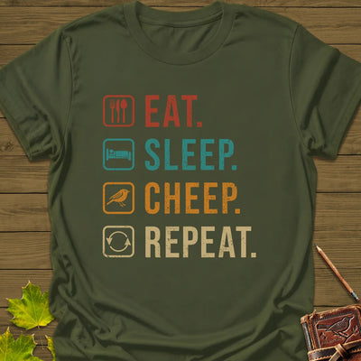 Eat, Sleep, Cheep, Repeat T-Shirt - Bird Graphic Tee - Gift for Bird Lovers - Unisex