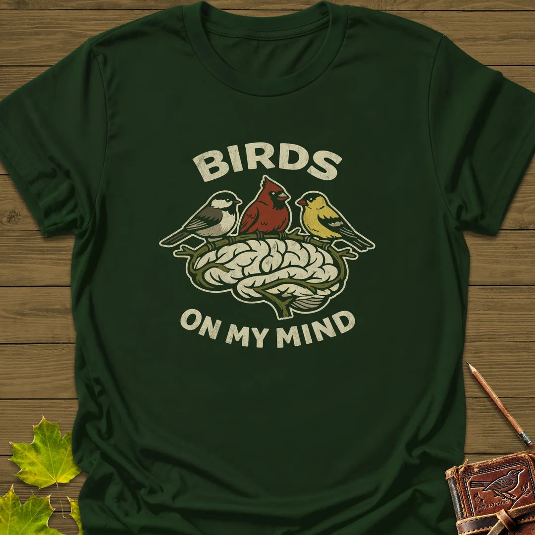 Birds On My Mind T-Shirt - Bird Graphic Tee - Gift for Bird Lovers - Unisex